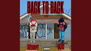 Download Lagu Back To Back (feat. 762coozy!) MP3 Download Lagu Back To Back (feat. 762coozy!) MP3