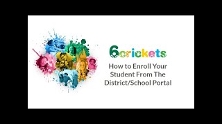 How to enroll your student from the district school portal