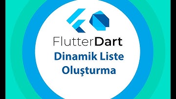 24 Dinamik Listeler Olusturma | Sıfırdan Flutter ile Android ve Ios Apps Development