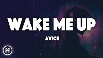 Thumbnail of Avicii - Wake Me Up (Lyrics)