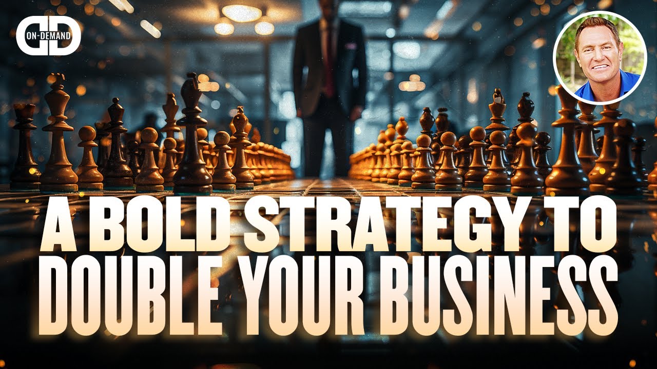 A Bold Strategy to Double Your Business DarrenDaily OnDemand YouTube