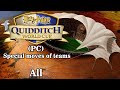 Harry Potter: Quidditch World Cup PC All special moves of teams ( Ultra HD 4K 60 FPS )