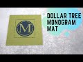 Dollar Tree + Cricut Monogram DoorMat!