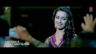 Chahun Main Ya Naa Aashiqui 2 Türkçe Altyazı ᴴᴰ Youtube