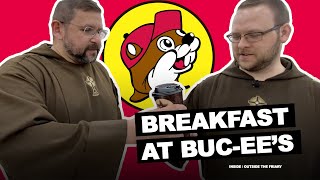 Breakfast at Bucee's | Outside the Friary