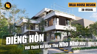 ĐIẾNG HỒN ! khi nhìn thấy sự Hoành Tráng  của Thiết Kế Biệt thự nghỉ dưỡng này   | kiến trúc SAH