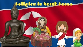 Top 5 main religions in north korea