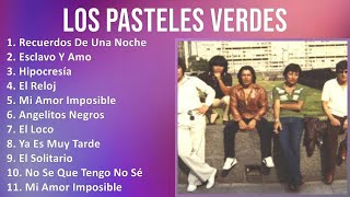 L o s P a s t e l e s V e r d e s 2024 MIX Greatest Hits Full Album ~ 1970s music, Latin Pop, Ro...