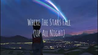 OST ELCHRONICLE Dazbee - Where The Stars Fall (Up All Night) Lyrics Video