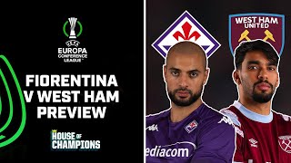 Fiorentina v West Ham | UECL final preview