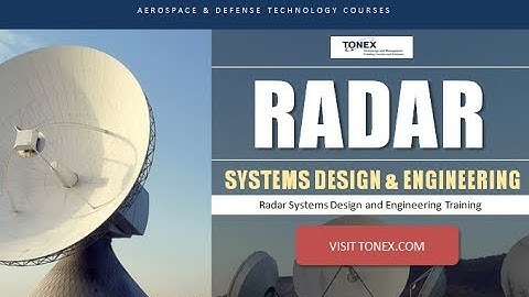 Most Popular Radar Systems Design and Engineering Training By Tonex Experts