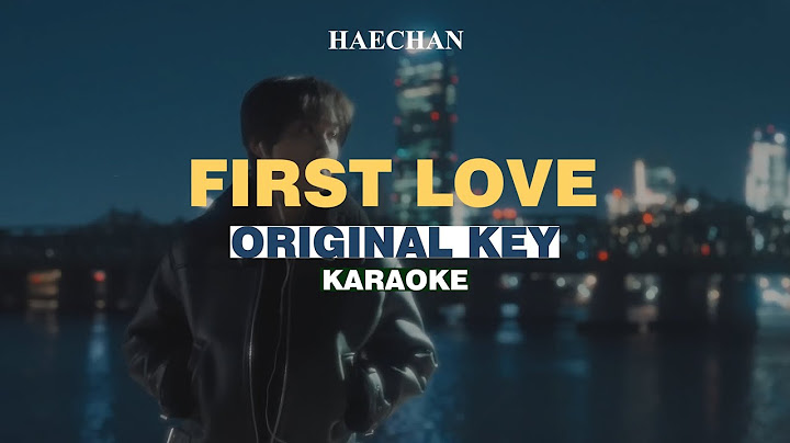 [KARAOKE] HAECHAN - First Love (Cover) ORIGINAL KEY