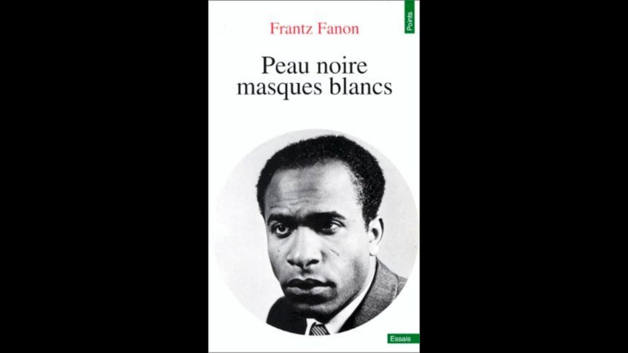 Frantz Fanon, La Femme de couleur et le Blanc 