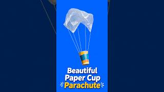 DIY Beautiful Paper Cup Parachute | DIY Craft | #diy #origami #craft #diycraft #yt #viral #shorts