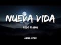 Peso Pluma - Nueva Vida [LETRAS]