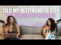 Told my best friend to stop going after my husband | Reddit Stories | Pretty Unfiltered