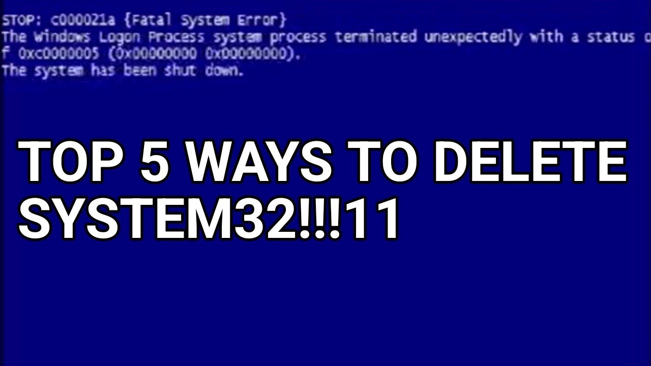 Top 5 ways to delete system32!!11 - YouTube