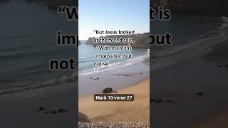 God's Divine Power And Authority | Bible Verse - Mark 10:27