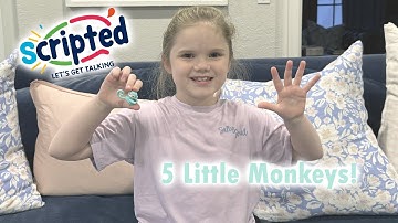 5 Little Monkeys! | Gestalt Language Scripts for Kids