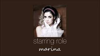 marina - starring role (slowed & reverb)