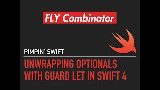 Unwrapping Optionals With Guard Let In Swift 4