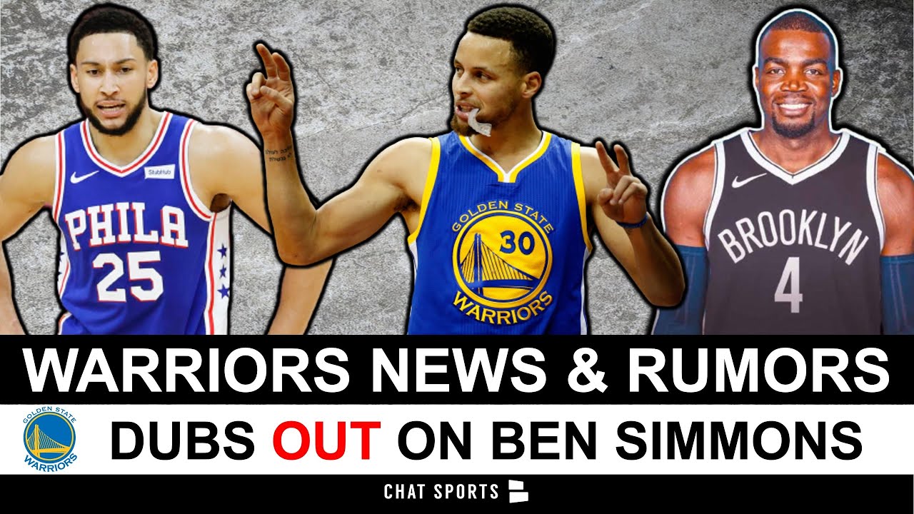 Golden State Warriors Rumors: Dubs OUT on Ben Simmons Trade + Paul Millsap Signs With Nets & Not GSW