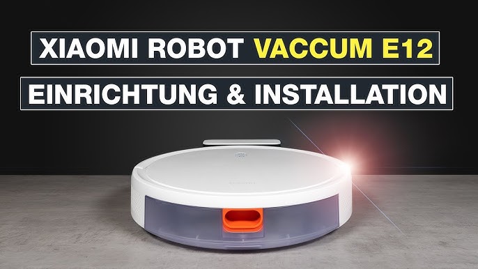 Aspirateur robot Xiaomi Vacuum E12 MIVACUUME12W Blanc 