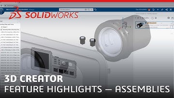 3D Creator: Feature Highlights — Assemblies