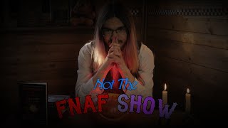 : Not the FNaF Show 4|   FNaF(1-4)