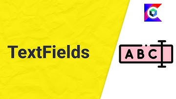 4. TextFields  - Android Jetpack Compose