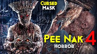 Asli Shaapit Nagas & DEMONIC MASK  | PEE NAK 4 Explained In Hindi - Pee Nak Thai Horror