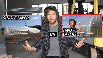 Single Poly vs Double Layer Inflated Greenhouse Plastic | Pros and Cons