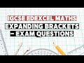 Topic 14: Expanding Brackets | IGCSE Edexcel Maths | Exam Questions