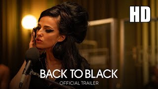 BACK TO BLACK  |  Official Trailer (HD)  |  Only In Theaters May 17 (2024)
