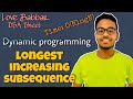 Longest Increasing Subsequence | O(NLogN) | Dp | Love Babbar DSA Sheet | Amazon 🔥 | GFG | Placement👜