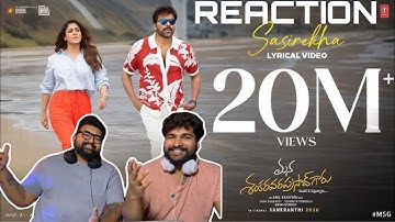 ❤️Sasirekha Lyrical REACTION ❤️| Mana Shankara Varaprasad Garu| Chiranjeevi, Nayanthara|Bheems|Anil