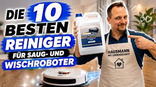 Die 10 besten Reiniger für Wisch- und Saugroboter