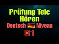 Prüfung - Hören-Telc - Deutsch "B1"
