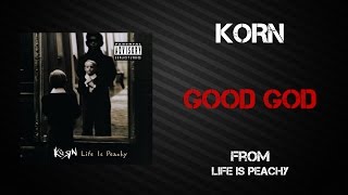 Korn - Good God [Lyrics Video]