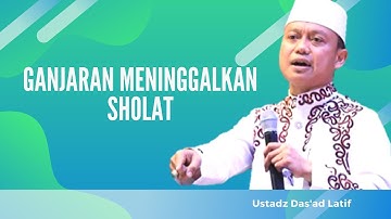 Ganjaran Meninggalkan Shalat - Ustadz Das
