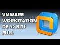 vmware workstation 32 bits