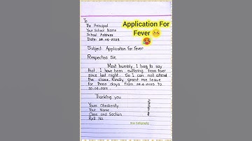 Application for Fever in English | Application for sick leave | How to write application for Fever