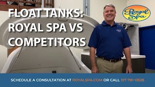 Royal Spa Float Tanks vs Competitors