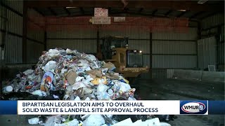 NH proposed bill aims to overhaul solid waste, landfill site approval process