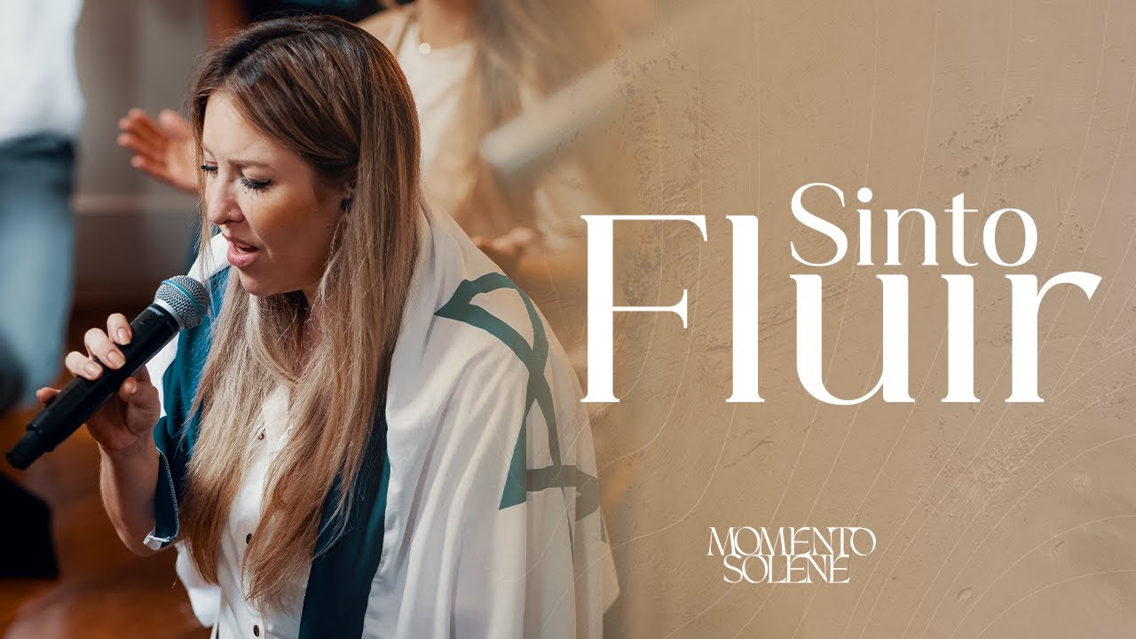 Momento Solene - Sinto Fluir (Clipe Oficial)