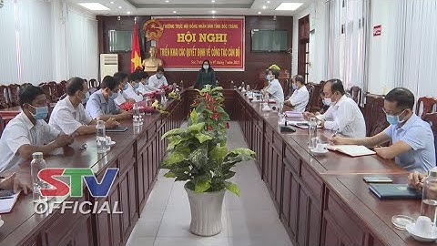 STV - Thường trực HĐND tỉnh triển khai các quyết định về công tác cán bộ|Tin tức