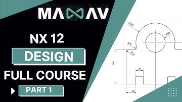 NX 12 full course | NX 12 (part 1) | 2D sketch on NX 12 | NX CAD | NX 12 for beginners