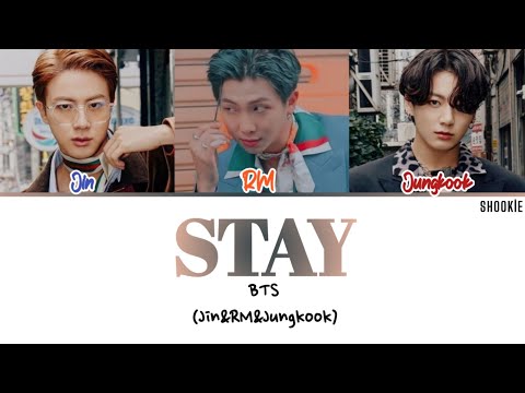 BTS (방탄소년단) Jin&RM&Jungkook - Stay | Kolay Okunuş