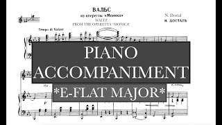Waltz - from "Monica" (N. Dostal) - Eb Major Piano Accompaniment - Н. Досталь. Вальс Моники