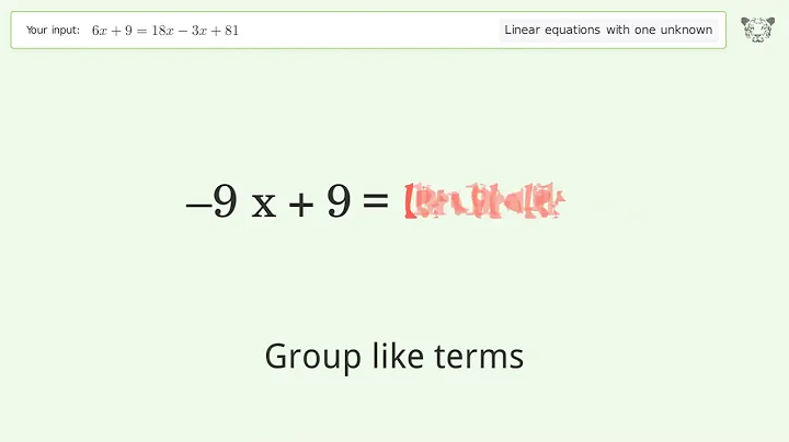 Linear equation with one unknown: Solve 6x+9=18x-3x+81 step-by-step solution